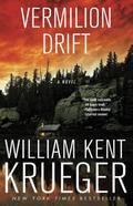 Vermilion Drift by William Kent Krueger