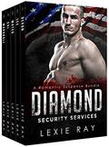 DIAMOND SECURITY SERVICES by Lexie Ray
