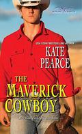 The Maverick Cowboy by Kate Pearce
