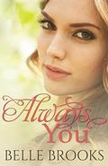 Always You by Belle Brooks, Karen Harper