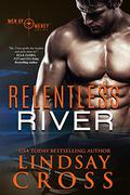 Relentless River by Lindsay Cross