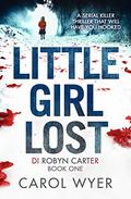 Little Girl Lost by Carol Wyer