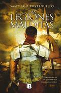 Las legiones malditas by Santiago Posteguillo