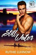 Still Water by Ruthie Luhnow