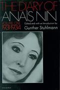 The Diary of Anaïs Nin, Vol. 1: 1931-1934 (The Diary of Anaïs Nin #1) by Gunther Stuhlmann
