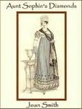 Aunt Sophie's Diamonds by Joan Smith