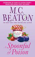 A Spoonful of Poison (Agatha Raisin #19) by Wanda McCaddon