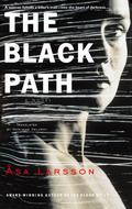 The Black Path (Rebecka Martinsson #3) by Åsa Larsson