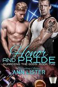 Honor And Pride by Ann Lister