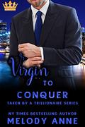 Virgin to Conquer by Melody Anne