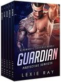 Guardian Protective Services by Lexie Ray