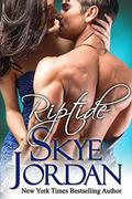 Riptide by Skye Jordan, Joan Swan
