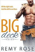 Big Deck by Remy Rose