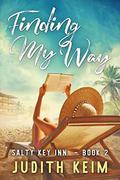 Finding My Way by Judith Keim
