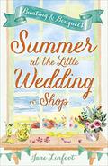 Summer at the Little Wedding Shop by Jane Linfoot