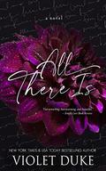 All There Is (Juniper Hills #1) by Violet Duke