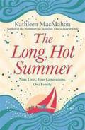 The Long, Hot Summer by Kathleen MacMahon