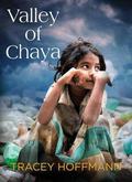 Valley of Chaya by Tracey Hoffmann