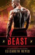 BEAST (Boyle Heights #2) by Elizabeth Reyes