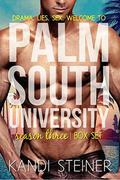 Palm South University: Season 3 Box Set by Kandi Steiner