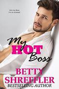 My Hot Boss by Betty Shreffler