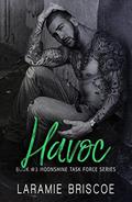 Havoc by Laramie Briscoe, Kari Ayasha