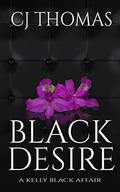 Black Desire by C.J. Thomas