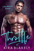 Throttle by Kira Blakely