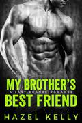 My Brother's Best Friend (Soulmates #6) by Hazel Kelly