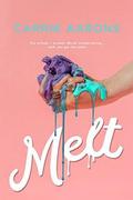 Melt by Carrie Aarons