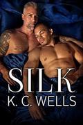 Silk by K.C. Wells, Meredith Russell
