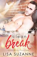 Clean Break by Lisa Suzanne