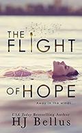 The Flight of Hope by H.J. Bellus