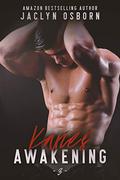 Kane's Awakening by Jaclyn Osborn