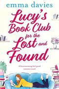 Lucy's Book Club for the Lost and Found by Emma Davies