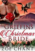 The Griffin's Christmas Bride by Zoe Chant