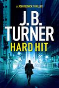 Hard Hit (Jon Reznick #6) by J.B. Turner