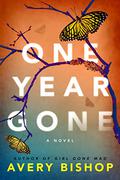 One Year Gone by Avery Bishop