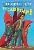 The Calder Game (Chasing Vermeer #3) by Blue Balliett