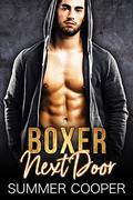 Boxer Next Door by Summer Cooper
