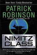 Nimitz Class (Admiral Arnold Morgan #1) by Patrick Robinson