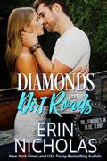 Diamonds and Dirt Roads by Erin Nicholas