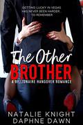 The Other Brother (Accidentally Married #1) by Daphne Dawn