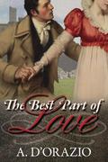 The Best Part of Love by Amy D'Orazio