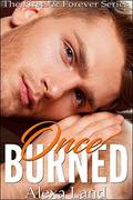 Once Burned by Alexa Land
