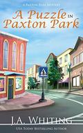 A Puzzle in Paxton Park by J A Whiting