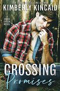 Crossing Promises by Kimberly Kincaid