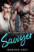 All About Sawyer (He's The One #1) by Marissa Holt