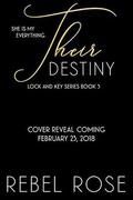Their Destiny by Rebel Rose