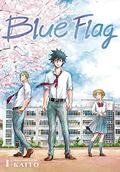 Blue Flag, Vol. 1 (青のフラッグ [Ao no Furaggu] #1) by Kaito